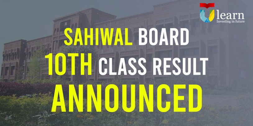 10th Class Result Sahiwal Board Sahiwal Board Result