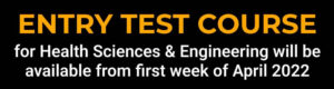 Entry Test Course will be available from First Week of April 2022 text on black background