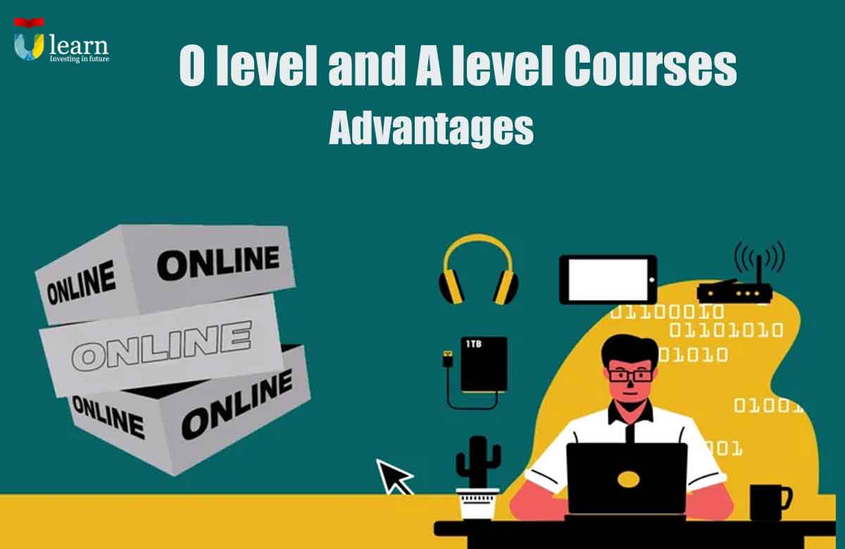 image of some graphics and text o level and a level courses advantages