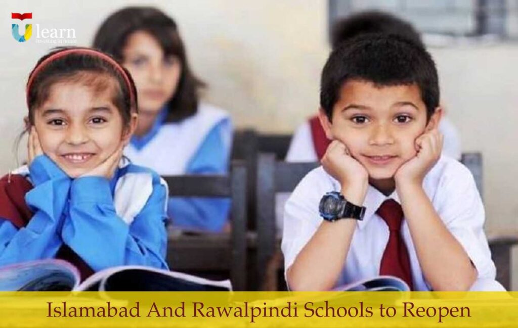 Islamabad and rawalpindi schools will open tomorrow