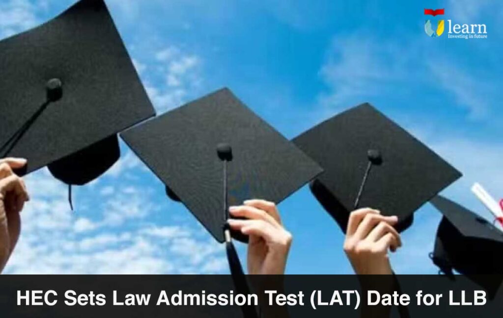 HEC Sets Law Admission Test (LAT) Date for LLB