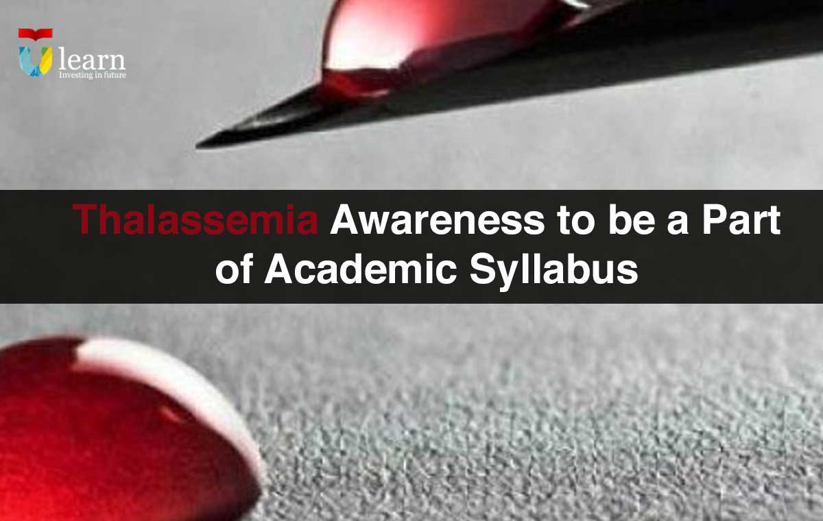 Thalassemia Awareness to be a Part of Academic Syllabus