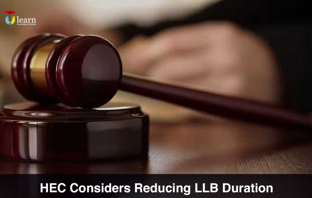 HEC Considers Reducing LLB Duration