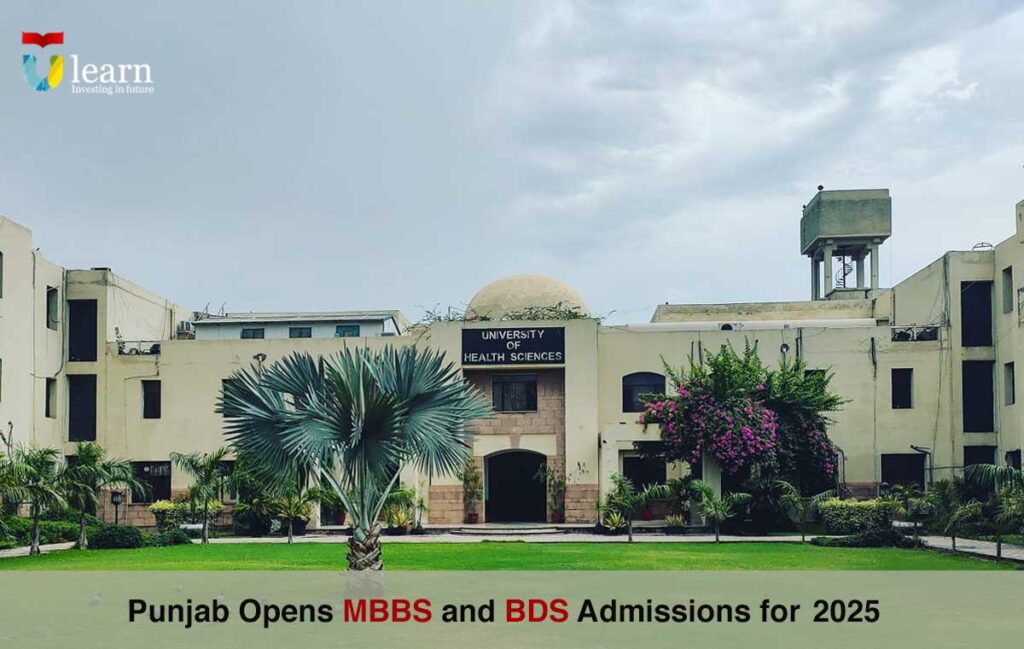 Punjab Opens MBBS and BDS Admissions for 2025